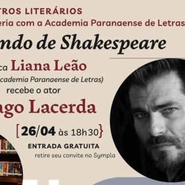 Liana Leão, Shakespeare e Thiago Lacerda estrelam evento da APL no Solar do Rosário